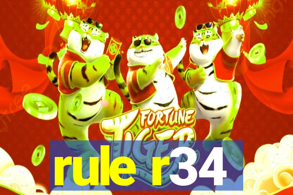 rule r34